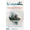 Balıkçı Ve Oğlu Zülfü Livaneli İnkilap Yayın