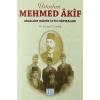 Üstadım Mehmed Akif Mahir İzin Hatıraları  Ertuğrul Düzdağ
