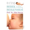 0-1 Yaş Bebek Beslenmesi̇ / Hi̇Lal Mocan Alfa Yay.