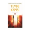 Tevbe Kapısı - Samanyolu