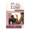 Ah Şu Eşler - Nesil Yayınları