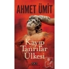 Kayıp Tanrılar Ülkesi  Ahmet Ümit  Yapı Kredi