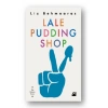 Lale Puddıng Shop Liz Behmoares    Doğan Kitap