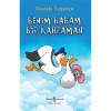 Benim Babam Bir Kahraman  Mustafa Yoğurtçu  İş Bankası