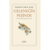 Geleneğin Peşinde  Mahmud Erol Kılıç  Sufi Kitap