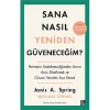 Sana Nasıl Yeniden Güveneceğim  Janis Spring  Diyojen