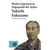 Modern Japonyanın Doğuşunda Bir Aydın Yukichi Fukuzawa  Vakıfbank