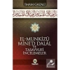 El Munkizü Mined Dalal Delaletten Hidayete    İ.Gazali  Kayıhan