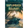 Kaplumbağa Dolunayı Ciltli Hannah Gold Timaş