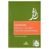 Hadisin Doğuş Ve Gelişim Tarihine Yeniden Bakış - Ensar