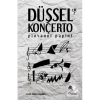 Düşsel Konçerto 2.Cilt Giovanni Papini Monokl