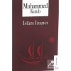 İslam İnancı. Muhammed Kutub  Risale