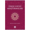 Fıkıh Usulü Araştırmaları Ahmet Yaman İfav