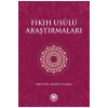 Fıkıh Usulü Araştırmaları Ahmet Yaman İfav