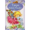 Tarçın Kokulu Masallar Yakamoz