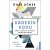 Kaderin Kodu Ünal Güner Destek