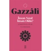 İnsan Nasıl İnsan Oldu Gazali Ketebe