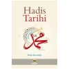 Hadis Tarihi Bekir Kuzudişli Kayıhan