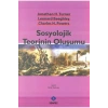 Sosyolojik Teorinin Oluşumu   Sentez