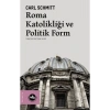 Roma Katolikliği Ve Politik Form  Vakıfbank