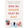 Dem Bu Demdir Saat Bu Saat  Sadettin Ökten-Kemal Sayar