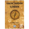 Yakın Tarihin İçinden Ertuğrul Düzdağ Gonca Yayınevi