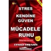 Stres Kendine Güven Mücadele Ruhu   Tutku
