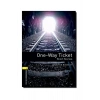 Oxford One Way Ticket Level 1  Audıo