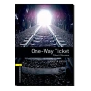 Oxford One Way Ticket Level 1  Audıo
