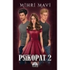Psikopat 2 Mihri Mavi Ciltli Martı Yayın