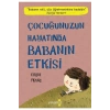 Çocuğunuzun Hayatında Babanın Etkisi   Eirini Flouiri   Yakamoz