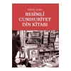 Resimli Cumhuriyet Din Kitabı 3 Kitap Set  İsmail Kara  Degah Yayın