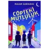 Çöpteki Mutluluk Acayip Kitap