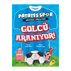 Patates Spor Golcü Aranıyor  Nesil Çocuk
