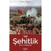 Vatan Ve Şehitlik   Ahmet Okutan  Rağbet