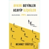 Aykırı Beyinler Acayip İlişkiler  Mehmet Öğütçü  Destek Yayın