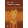 Var Olma Eğitimi   E.M.Cioran  Metis