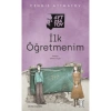 İlk Öğretmenim  Cengiz Aytmatov  Ketebe