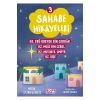 Sahabe Hikayeleri 3.Kitap  Gülce Çocuk