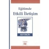 Eği̇Ti̇Mde Etki̇Li̇ İleti̇Şi̇M.Aki̇F Ergi̇N Anı
