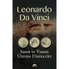 Sanat Ve Yaşam Üzerine Düşünceler  Leonardo Davinci  Maya