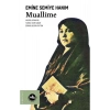 Muallime     Emine Semiye   Vakıfbank