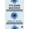 İyileşme Mucizesi Kanserde Tam Remisyon  Kelly Turner Doğan Kitap