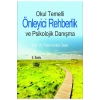 Okul Temelli̇ Önleyi̇Ci̇ Rehberli̇K Ve Psi̇Koloji̇K Danişma Fi̇Dan Korkut Eken Anı Yayincilik