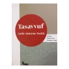 Tasavvuf Tarih Doktrin Tenkit  Ali Bolat- Mehmet Yazıgen