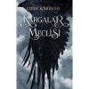 Kargalar Meclisi     Karton Kapak  Leıgh Bardugo    Martı Yayın