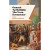Osmanlı Tarihçiliğine Yön Veren Konuşmalar  Kronik