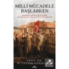 Milli Mücadele Başlarken Ciltli Tayyib Gökbilen  Kronik Yayın
