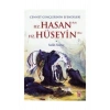 Hz.Hasan Ve Hz.Hüseyin- Salih Suruç   Timaş