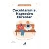 Çocuklarımızı Hapseden Ekranlar  Catherıne Lecuyer  Erdem Yayın